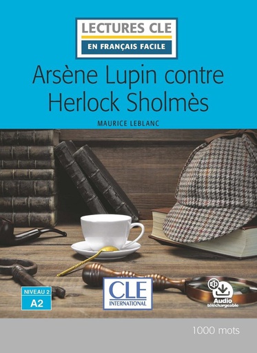 [9782090311341] ARSENE LUPIN CONTRE HERLOCK SHOLMES - NIVEAU 2/A2 - LIVRE -