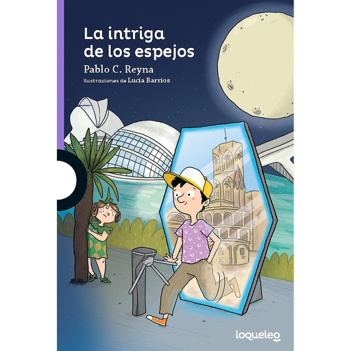 [9788491225577] LA INTRIGA DE LOS ESPEJOS