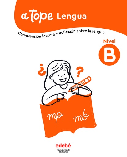 [9788468376431] CUADERNO LENGUA NIVEL B EP 25 A TOPE