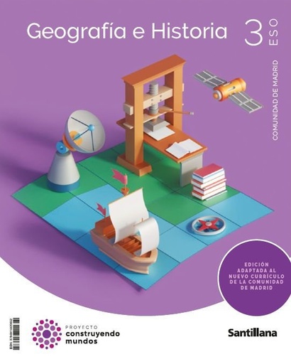[9788414420652] GEOGRAFIA HISTORIA 3ºESO MADRID 24 CONSTRUYENDO MUNDOS