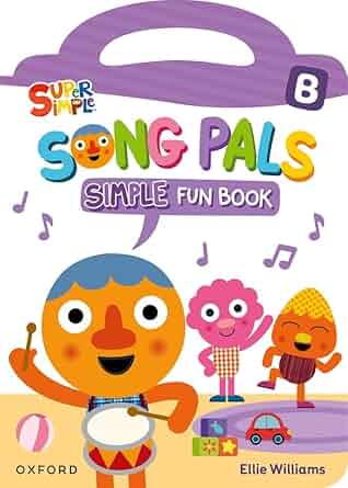 [9780194173025] SONG PALS SIMPLE B SB PK (ES)