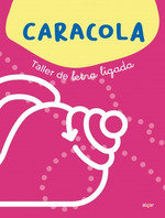 [9788491427292] CARACOLA TALLER DE LETRA LIGADA
