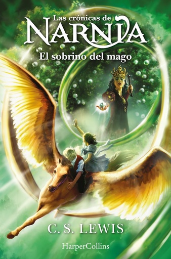 [9788418774942] LAS CRONICAS DE NARNIA EL SOBRINO DEL MAGO (LIBRO 1)