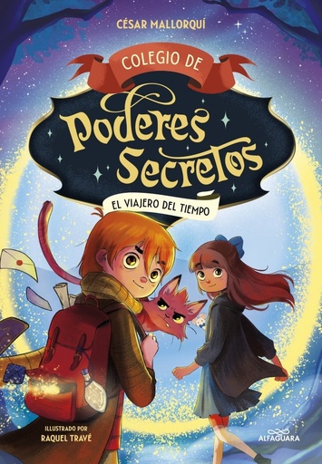 [9788419366290] COLEGIO DE PODERES SECRETOS 3 EL VIAJERO DEL TIEMPO