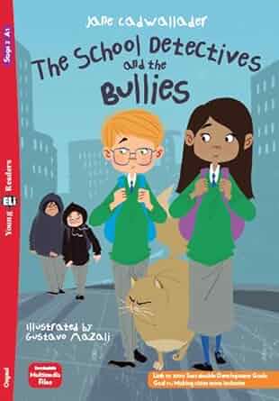 [9788853645685] SCHOOL DETECTIVES AND THE BULLIES