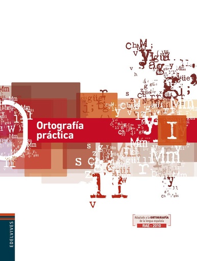 [9788426389060] ESO 1/2 - ORTOGRAFIA PRACTICA I - ORTOGRAFIA ACTIVA