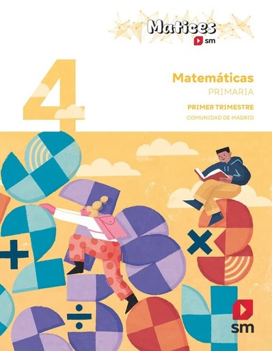 [9788410554702] 4 EP MATEMATICAS TRIMESTRES (MAD) 26 MATICES
