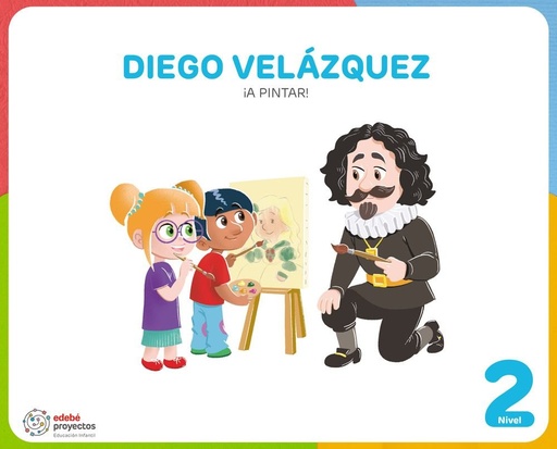 [9788468378022] DIEGO VELAZQUEZ A PINTAR 4AÑOS EI 26 PROYECTOS