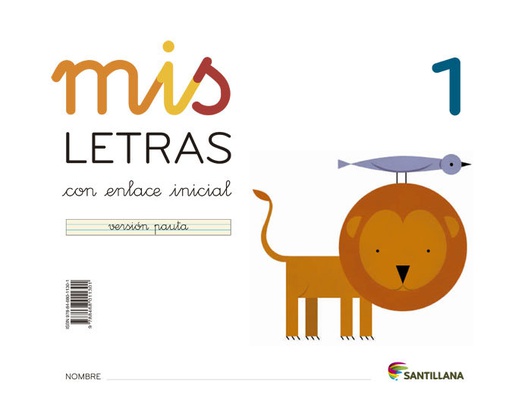 [9788468011301] MIS LETRAS 1 (CUAD+CUENTO) ED13