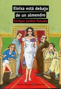 [9788468212722] ELOISA ESTA DEBAJO ALMENDRO.
