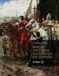 [9788409621033] BREVE HISTORIA ILUSTRADA DE ESPAÑA