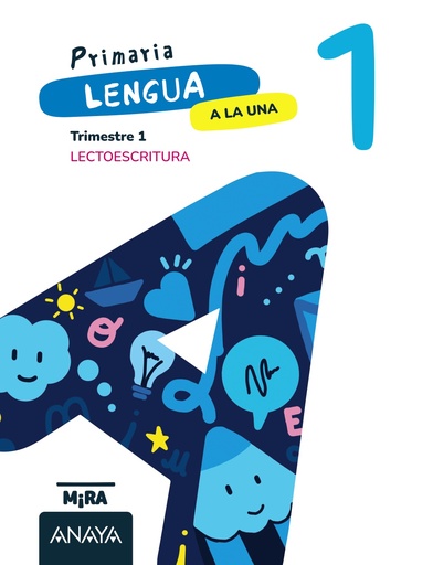 [9788414345740] LENGUA 1ºEP A LA UNA -MIRA