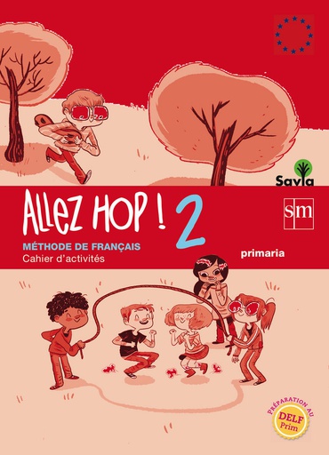 [9788467569490] 6EP.ALLEZ HOP!2 CAHIER D'ACTIVITES-SA 14 SAVIA