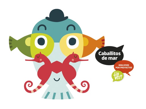 [9788426391834] CABALLITOS DE MAR   ¿LO VES? - (ANIMALES - LETRA MAYUSCULA)