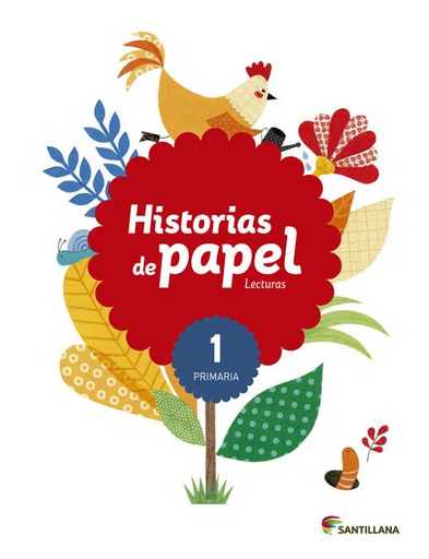 [9788468087443] 1PRI LECTURAS HISTORIAS DE PAPEL ED15