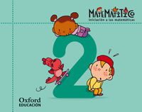 [9788467395549] MATEMATITICO 4 AÑOS PK CE 2 ALUM